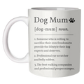 Mugs 'Dog Mum Definition Funny Dictionary Style Quote Print'